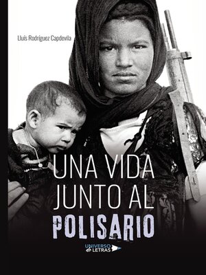 cover image of Una vida junto al Polisario